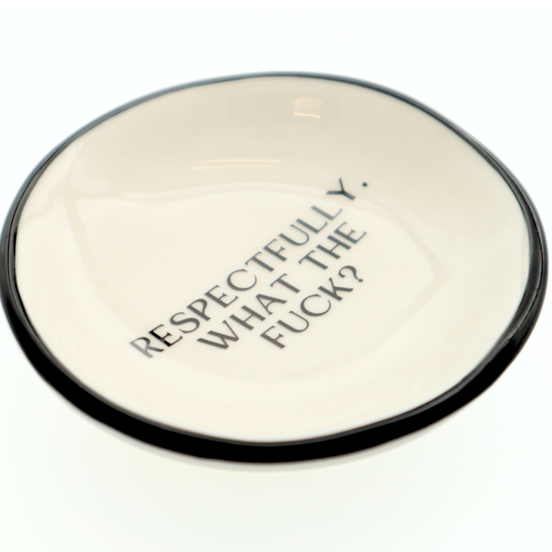 Respectfully WTF Trinket Tray