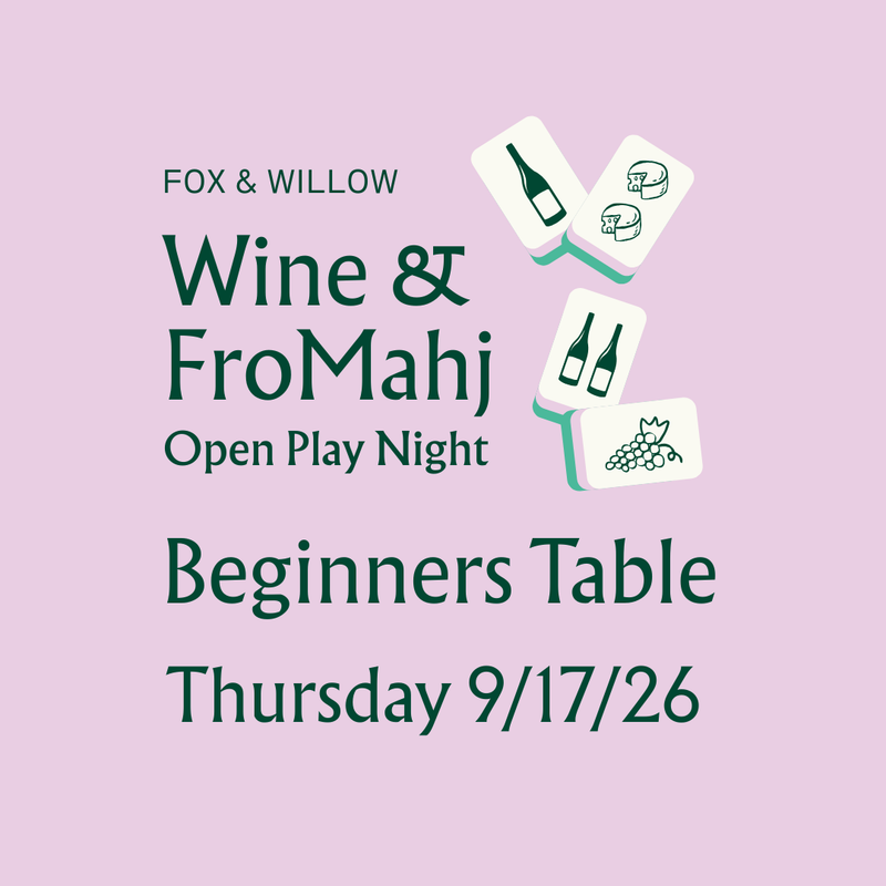 Wine & FroMahj: Thurs 9/17/26, 6 - 8:30 PM (Open Play Beginner's Table)