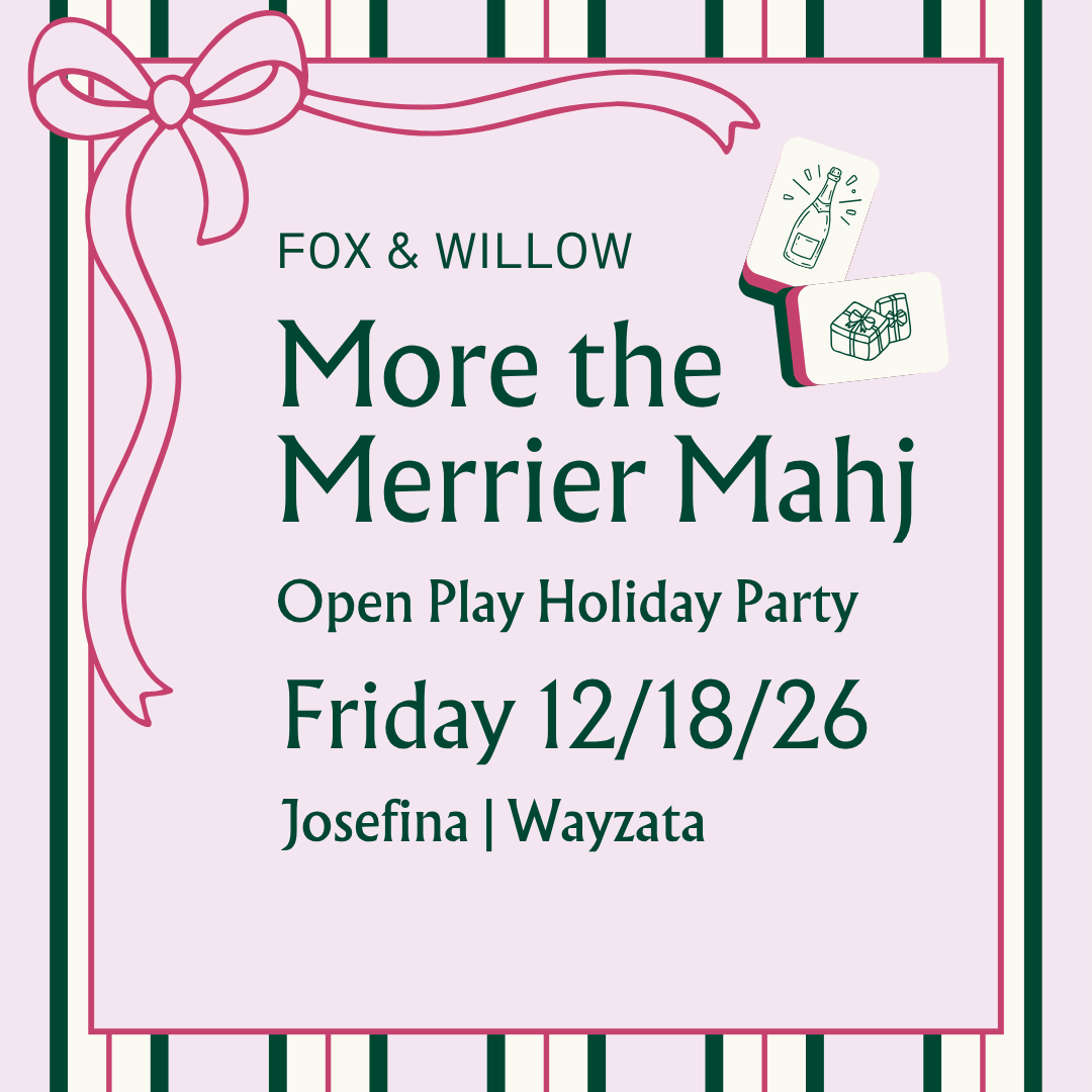 More the Merrier Mahj: Fri 12/18/26, 10 - 12:30 PM