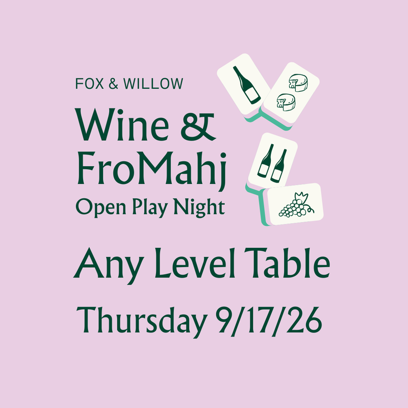 Wine & FroMahj: Thurs 9/17/26, 6 - 8:30 PM (Any Level Open Play Table)