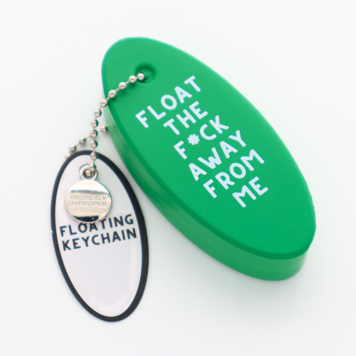 Float The F*ck Away From Me