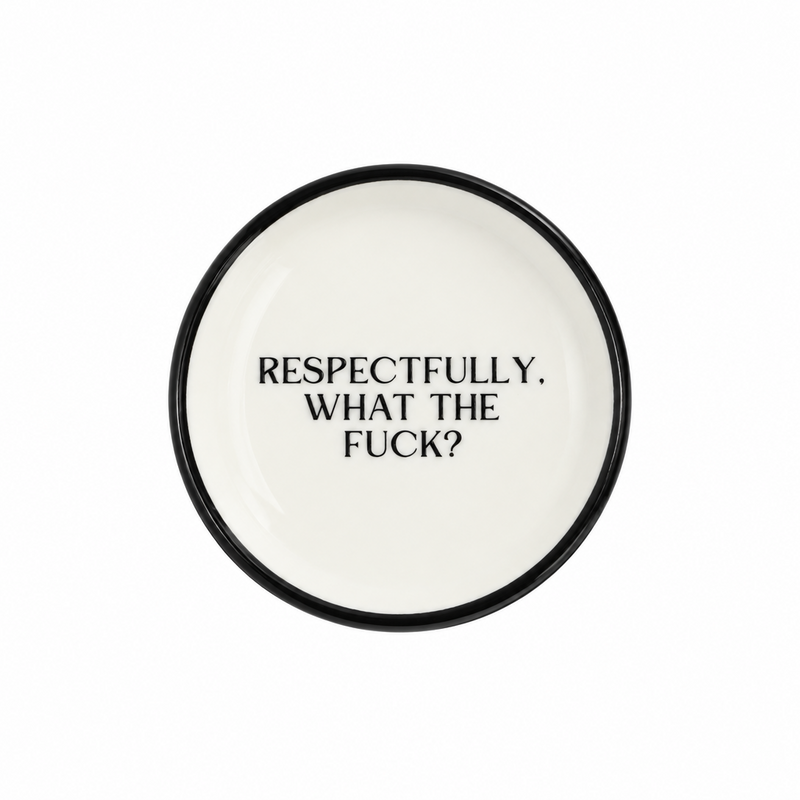 Respectfully WTF Trinket Tray