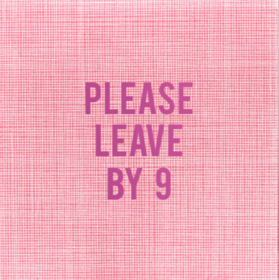 Please Leave By 9 Cocktail Napkins